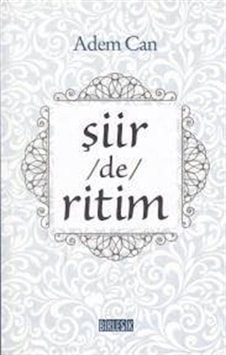 Şiir /de/ Ritim / Dr. Adem Can
