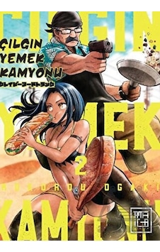 Çılgın Yemek Kamyonu Cilt - 2 - Rokurou Ogaki - Athica Yayınları Çılgın Yemek Kamyonu Cilt - 2 - Rokurou Ogaki - Athica Yayınları
