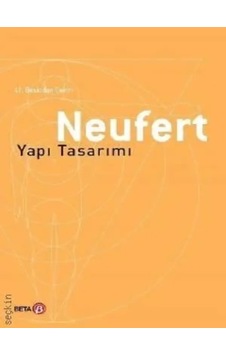 Neufert Yapı Tasarımı Ernst Neufert Neufert Yapı Tasarımı Ernst Neufert