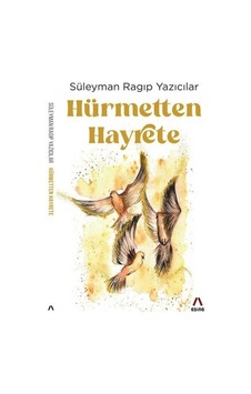 Hürmetten Hayrete - Süleyman Ragıp Yazıcılar - Aşina