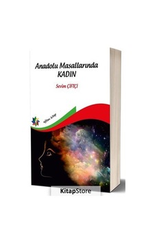 Anadolu Masallarında Kadın  - Sevim Çiftçi  - Eğiten Kitap