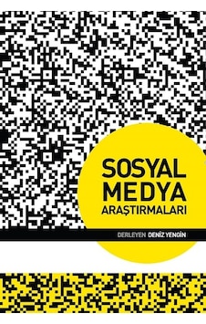 Sosyal Medya Araştırmaları Deniz Yengin