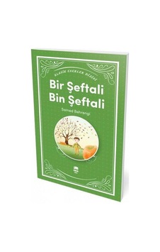 Bir Şeftali Bin Şeftali - Samed Behrengi - Ema Genç Bir Şeftali Bin Şeftali - Samed Behrengi - Ema Genç