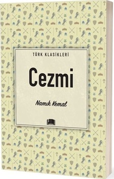 Cezmi - Namık Kemal - Ema Klasik Yayınları Cezmi - Namık Kemal - Ema Klasik Yayınları