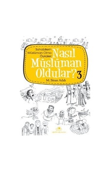 Uğurböceği Yayınları Nasıl Müslüman Oldular 3 Uğurböceği Yayınları Nasıl Müslüman Oldular 3