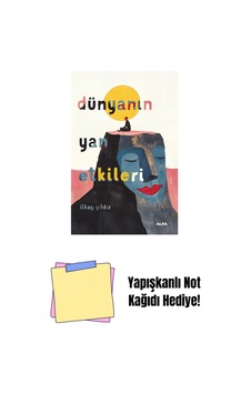 Dünyanın Yan Etkileri + Yapışkanlı Not Kağıdı Dünyanın Yan Etkileri + Yapışkanlı Not Kağıdı