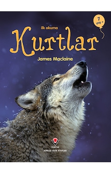 İlk Okuma  - Kurtlar  - James Maclaine  - Tübitak Yayınları