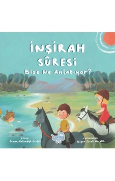 İnşirah Suresi Bize Ne Anlatıyor İnşirah Suresi Bize Ne Anlatıyor