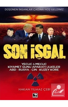 Son Işgal / Hakan Yılmaz Çebi 9786052232576 Son Işgal / Hakan Yılmaz Çebi 9786052232576