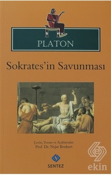 Sokrates'in Savunması - Platon - Sentez Yayıncılık Sokrates'in Savunması - Platon - Sentez Yayıncılık