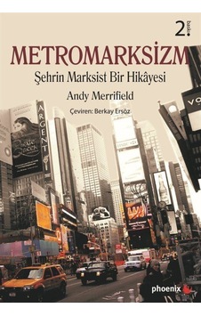 Metromarksizm - Andy Merrifield - Phoenix