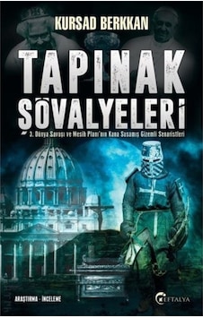 Tapınak Şövalyeleri Kürşad Berkkan, - Kursad Berkkan 9786059288453 Tapınak Şövalyeleri Kürşad Berkkan, - Kursad Berkkan 9786059288453