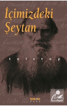 İçimizdeki Şeytan - Lev N. Tolstoy İçimizdeki Şeytan - Lev N. Tolstoy