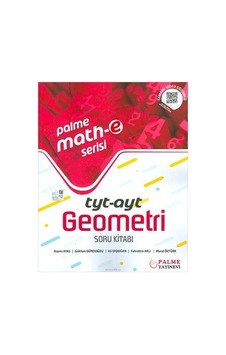 Math - E Serisi TYT - AYT Geometri Soru Kitabı- Palme Yayınları Math - E Serisi TYT - AYT Geometri Soru Kitabı- Palme Yayınları