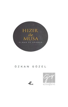Hızır İle Musa - Özkan Gözel - Profil Kitap Hızır İle Musa - Özkan Gözel - Profil Kitap