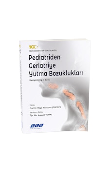 Pediatriden Geriatriye Yutma Bozuklukları Genişletilmiş 2. Bask Pediatriden Geriatriye Yutma Bozuklukları Genişletilmiş 2. Bask