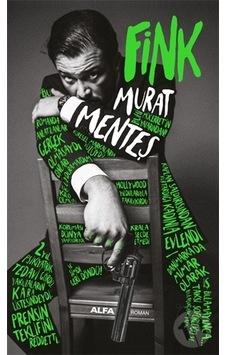 Fink - Murat Menteş - Alfa Yayıncılık Fink - Murat Menteş - Alfa Yayıncılık