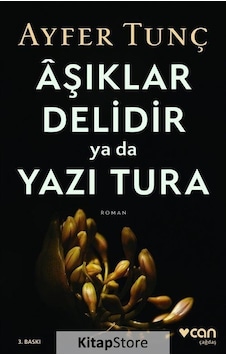 Kitapstore- Aşıklar Delidir Ya Da Yazı Tura / Ayfer Tunç Kitapstore- Aşıklar Delidir Ya Da Yazı Tura / Ayfer Tunç