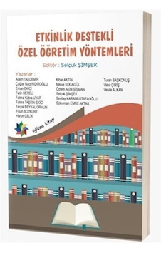 Etkinlik Destekli Özel Öğretim Yöntemleri / Kolektif Etkinlik Destekli Özel Öğretim Yöntemleri / Kolektif