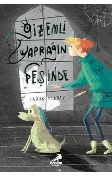 Gizemli Yaprağın Peşinde - Faruk Yıldız - Erdem Çocuk Gizemli Yaprağın Peşinde - Faruk Yıldız - Erdem Çocuk