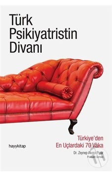 Türk Psikiyatristin Divanı - Zeynep Pınar Akıncı - Hayykitap Türk Psikiyatristin Divanı - Zeynep Pınar Akıncı - Hayykitap