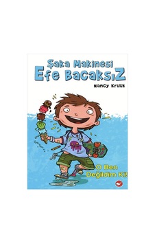 Şaka Makinesi Efe Bacaksız - Nancy Krulik - Beyaz Balina Yayınları Şaka Makinesi Efe Bacaksız - Nancy Krulik - Beyaz Balina Yayınları