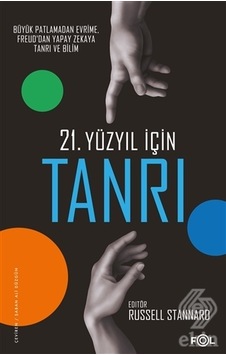 21. Yüzyıl için Tanrı- Fol Kitap 21. Yüzyıl için Tanrı- Fol Kitap