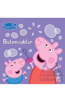 Peppa Pig - Baloncuklar