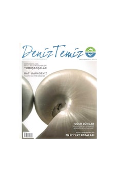 Deniz Temiz - Deniz Kültürü Ve Çevre Dergisi - Derin Denizlerin Hayat Dolu Mücevherleri Yumuşakçalar - Retro Eski Basım Mart - Nisan 2011