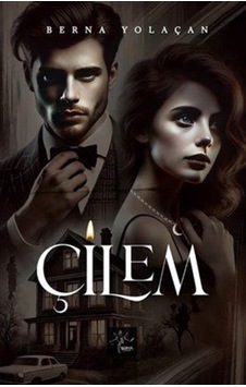 Çilem / Berna Yolaçan Çilem / Berna Yolaçan