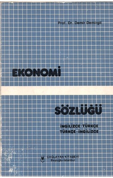 Ekonomi Sözlüğü - İngilizce - Türkçe - Türkçe - İngilizce