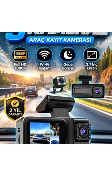 3 Kameralı Araç Kayıt Kamerası 1080p Full Hd, Wi-fi, Gece Görüşü Ve 2.7 İnç Ekran 3 Kameralı Araç Kayıt Kamerası 1080p Full Hd, Wi-fi, Gece Görüşü Ve 2.7 İnç Ekran