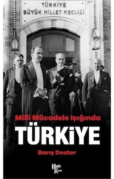 Milli Mücadele Işıgında Türkiye