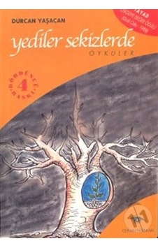 Yediler Sekizlerde - Durcan Yaşacan