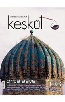 Keşkül Dergisi 6. Sayı Keşkül Dergisi 6. Sayı