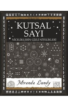 Kutsal Sayı / Miranda Lundy Kutsal Sayı / Miranda Lundy