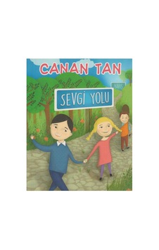 Sevgi Yolu - Canan Tan İlk Baskı 2016 Sevgi Yolu - Canan Tan İlk Baskı 2016
