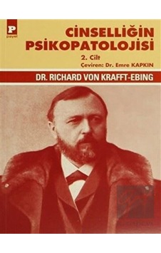 Cinselliğin Psikopatolojisi 2. Cilt - Payel Yayınları Cinselliğin Psikopatolojisi 2. Cilt - Payel Yayınları