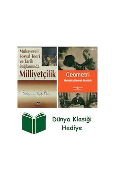 Mukayeseli Sosyal Teori Ve Tarih Bağlamında Milliyetçilik + Geometri + Dünya Klasiği Hediye Mukayeseli Sosyal Teori Ve Tarih Bağlamında Milliyetçilik + Geometri + Dünya Klasiği Hediye