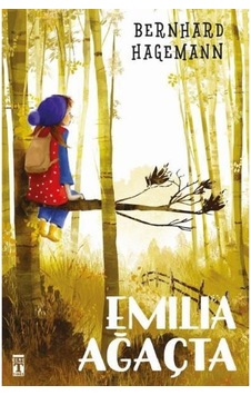 Emilia Ağaçta Bernhard Hagemann Emilia Ağaçta Bernhard Hagemann