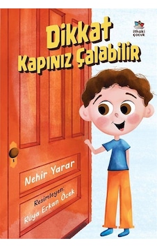 Dikkat Kapınız Çalabilir / Nehir Yarar Dikkat Kapınız Çalabilir / Nehir Yarar