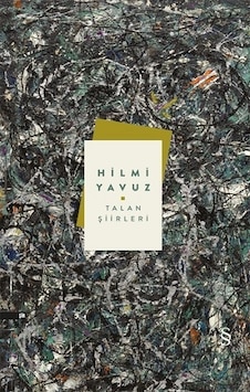 Talan Şiirleri - Hilmi Yavuz - Everest Yayınları Talan Şiirleri - Hilmi Yavuz - Everest Yayınları
