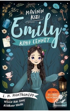 Mercankitap Kayıp Cennet - Mavinin Kızı Emily 2 / L. M. Montgomery