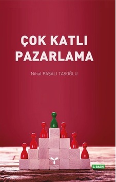 Çok Katlı Pazarlama - Nihal Paşalı Taşoğlu - Umuttepe