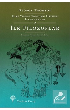 Ilk Filozoflar / Eski Yunan Toplumu Üstüne Incelemeler 2 / Geo... 9786051724263