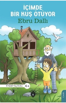 İçimde Bir Kuş Ötüyor - Ebru Dallı - Dorlion Yayınevi İçimde Bir Kuş Ötüyor - Ebru Dallı - Dorlion Yayınevi