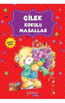 Çilek Kokulu Masallar- Yakamoz Yayınları Çilek Kokulu Masallar- Yakamoz Yayınları
