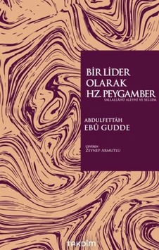 Ers Bir Lider Olarak Hz. Peygamber