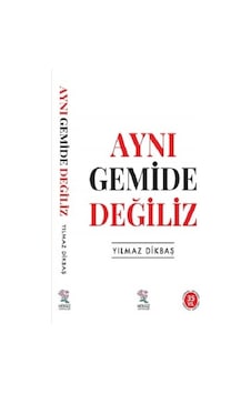 Aynı Gemide Değiliz