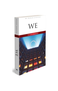 We - Mk World Classics İngilizce Klasik Roman - Yevgeny Zamyatin - MK Publications We - Mk World Classics İngilizce Klasik Roman - Yevgeny Zamyatin - MK Publications
